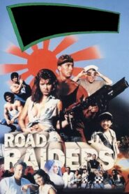 The Road Raiders 1989 one on netflix