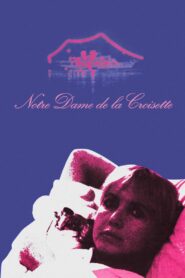 Notre Dame de la Croisette 1983 one on netflix