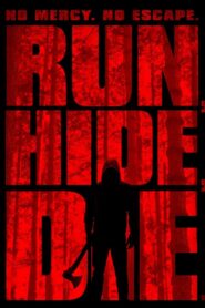Run, Hide, Die 2015 one on netflix