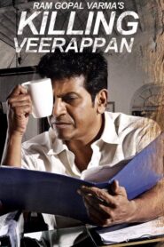 Killing Veerappan 2016 one on netflix