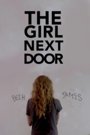 The Girl Next Door 2016 one on netflix