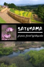 Satoyama II: Japan’s Secret Watergarden 2004 one on netflix
