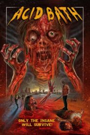 Acid Bath 2006 one on netflix