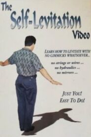 The Self-Levitation Video 1997 one on netflix