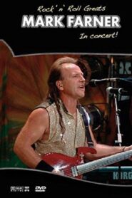 Rock ‘n’ Roll Greats: Mark Farner In Concert 2004 one on netflix