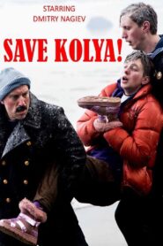 Save Kolya! 2020 one on netflix