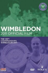 Wimbledon 2011 Official Film 2011 one on netflix