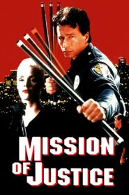 Mission of Justice 1992 one on netflix