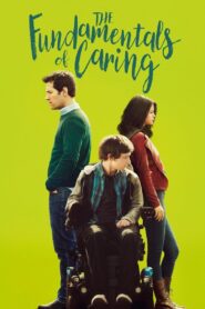 The Fundamentals of Caring 2016 one on netflix