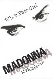 Madonna: Who’s That Girl – Live in Japan 1987 one on netflix