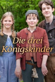 Die drei Königskinder 2019 one on netflix