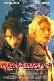 Downdraft 1996 one on netflix