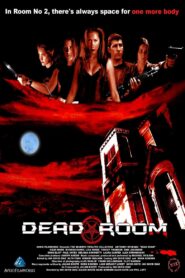 Dead Room 2001 one on netflix