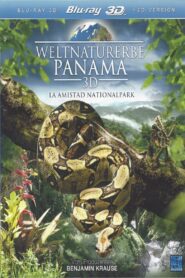 World Natural Heritage Panama: La Amistad National Park 2013 one on netflix