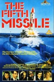 The Fifth Missile 1986 one on netflix
