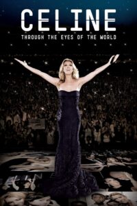 Celine: Through the Eyes of the World 2010 one on netflix