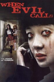 When Evil Calls 2006 one on netflix