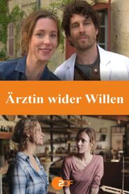 Ärztin wider Willen 2020 one on netflix