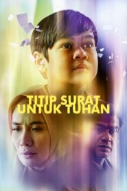 Titip Surat Untuk Tuhan 2024 one on netflix