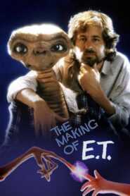 The Making of ‘E.T. the Extra-Terrestrial’ 1996 one on netflix