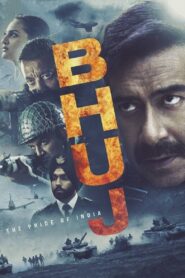 Bhuj: The Pride of India 2021 one on netflix