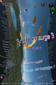 The Human Surge 3 2024 one on netflix
