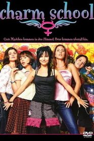 Charm School 2007 one on netflix