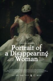 Portrait of a Disappearing Woman 2022 one on netflix