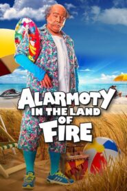 Alarmoty in the Land of Fire 2017 one on netflix