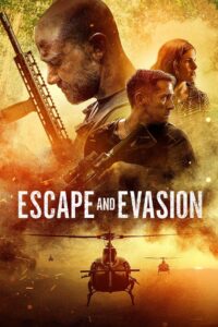 Escape and Evasion 2019 one on netflix