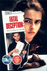 Fatal Deception: Mrs. Lee Harvey Oswald 1993 one on netflix
