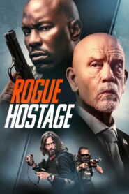 Rogue Hostage 2021 one on netflix