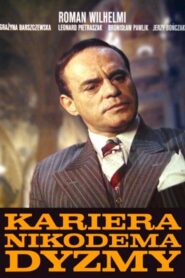 Kariera Nikodema Dyzmy 1980 one on netflix