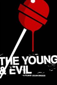 The Young & Evil 2008 one on netflix