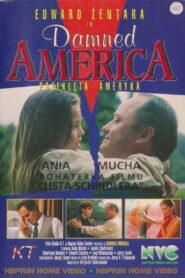 Damned America 1993 one on netflix