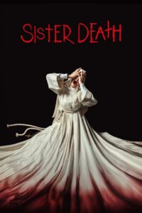Sister Death 2023 one on netflix