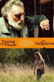 Taming the Floods 1999 one on netflix