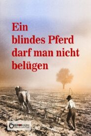 Ein blindes Pferd darf man nicht belügen 1992 one on netflix