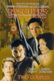 Rescuers: Stories of Courage – Two Couples 1998 one on netflix