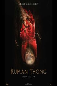 Kuman Thong 2024 one on netflix