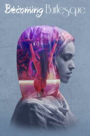 Becoming Burlesque 2019 one on netflix