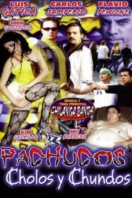 Pachucos, cholos y chundos 2004 one on netflix