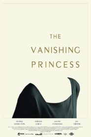 The Vanishing Princess 2019 one on netflix