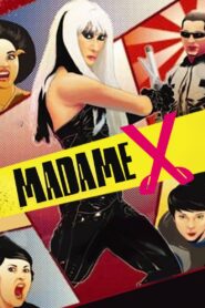 Madame X 2010 one on netflix