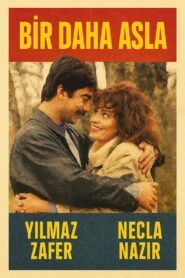 Bir Daha Asla 1992 one on netflix