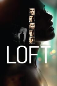 Loft 2010 one on netflix