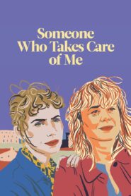 Someone Who Takes Care of Me 2023 one on netflix