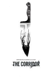 The Corridor 2012 one on netflix