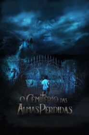 Cemetery of Lost Souls 2020 one on netflix