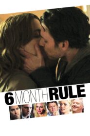 6 Month Rule 2011 one on netflix